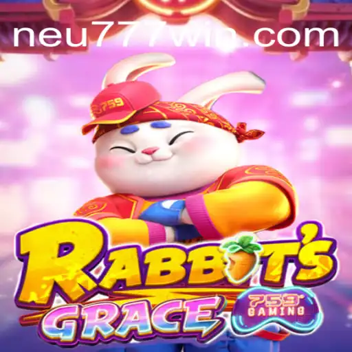 RabbitsGrace: O Novo Fenômeno de Jogo em Neu777.com